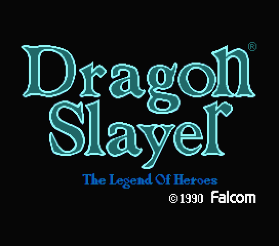 Dragon Slayer 6: The Legend of Heroes ドラゴンスレイヤー英雄伝説 translation fix