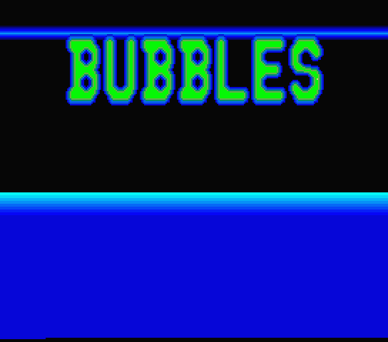 Bubbles バブル